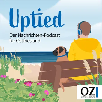 Uptied – Der Nachrichtenpodcast für Ostfriesland