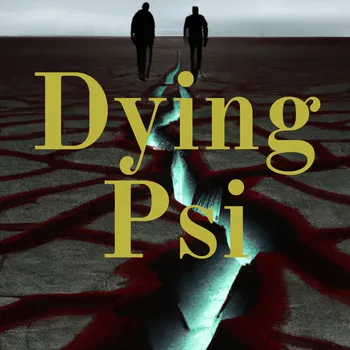 Dying Psi