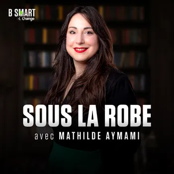SOUS LA ROBE