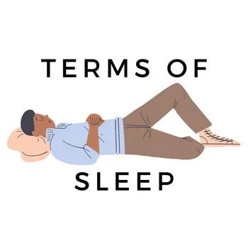 Terms of Sleep