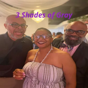3 Shades of Gray