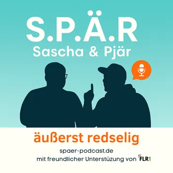 S.P.Ä.R - Sascha & Pjär - äußerst Redselig