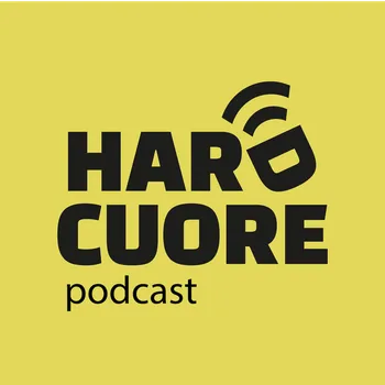 Hard Cuore #podcast