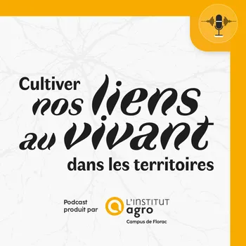 Cultiver nos liens au vivant dans les territoires