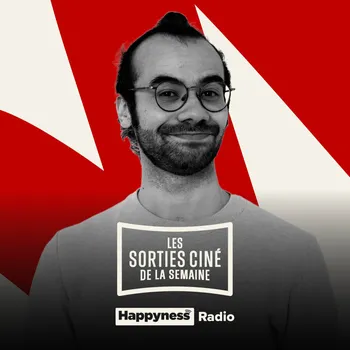 Les Sorties Ciné de la semaine