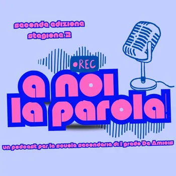 A noi la parola! - seconda edizione