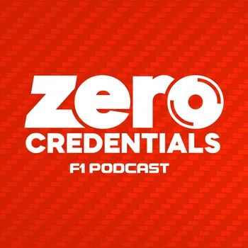 Zero Credentials F1 Podcast