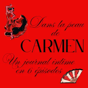 Dans la peau de Carmen