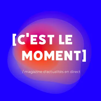 C'est Le Moment