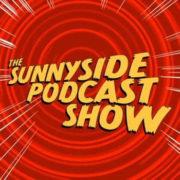 Sunnyside Podcast Show