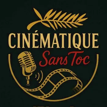CINEMATIQUE SANS TOC