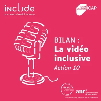Bilan - Vidéo inclusive - Action 10